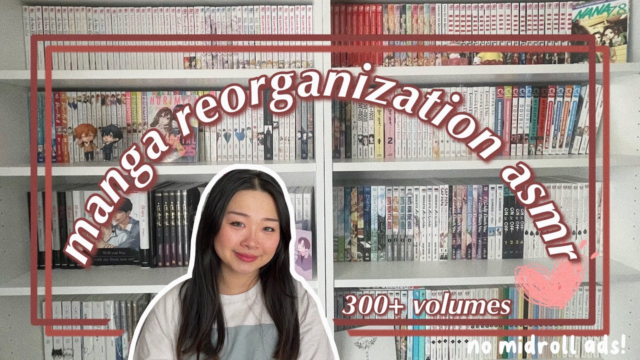 manga reorganization! *asmr no midroll ads* (300+ volumes)