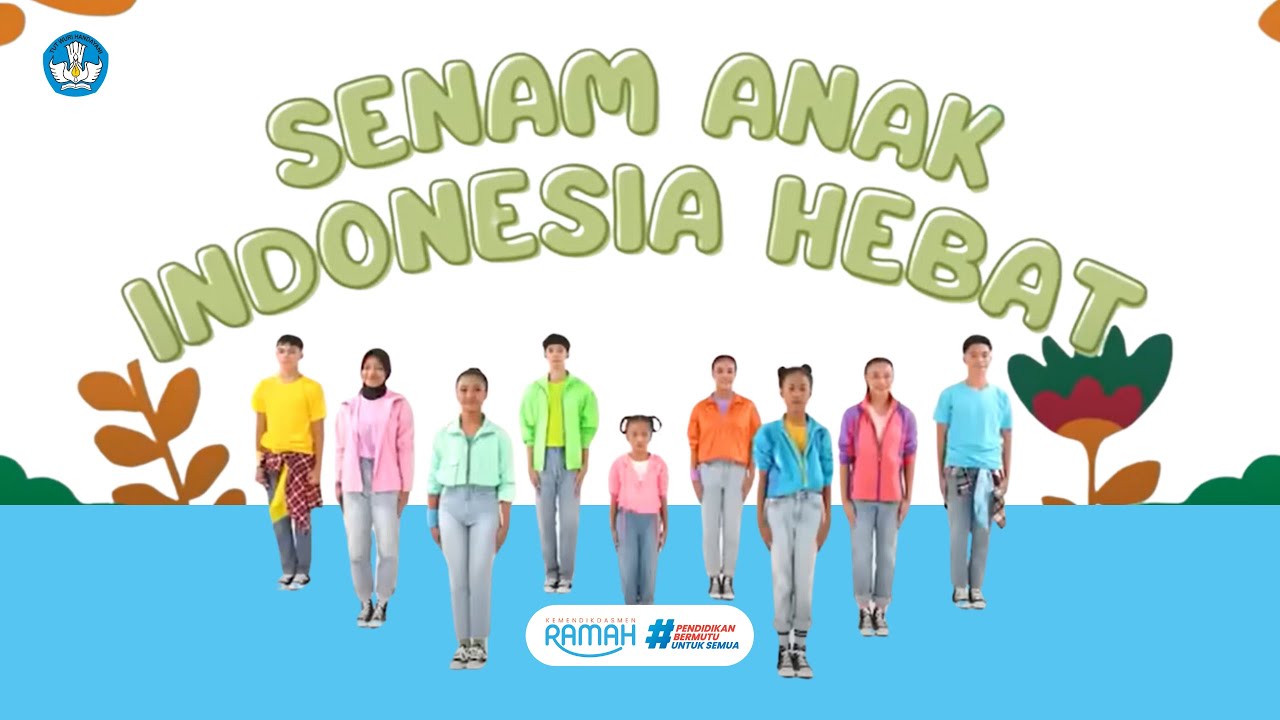 Senam Anak Indonesia Hebat