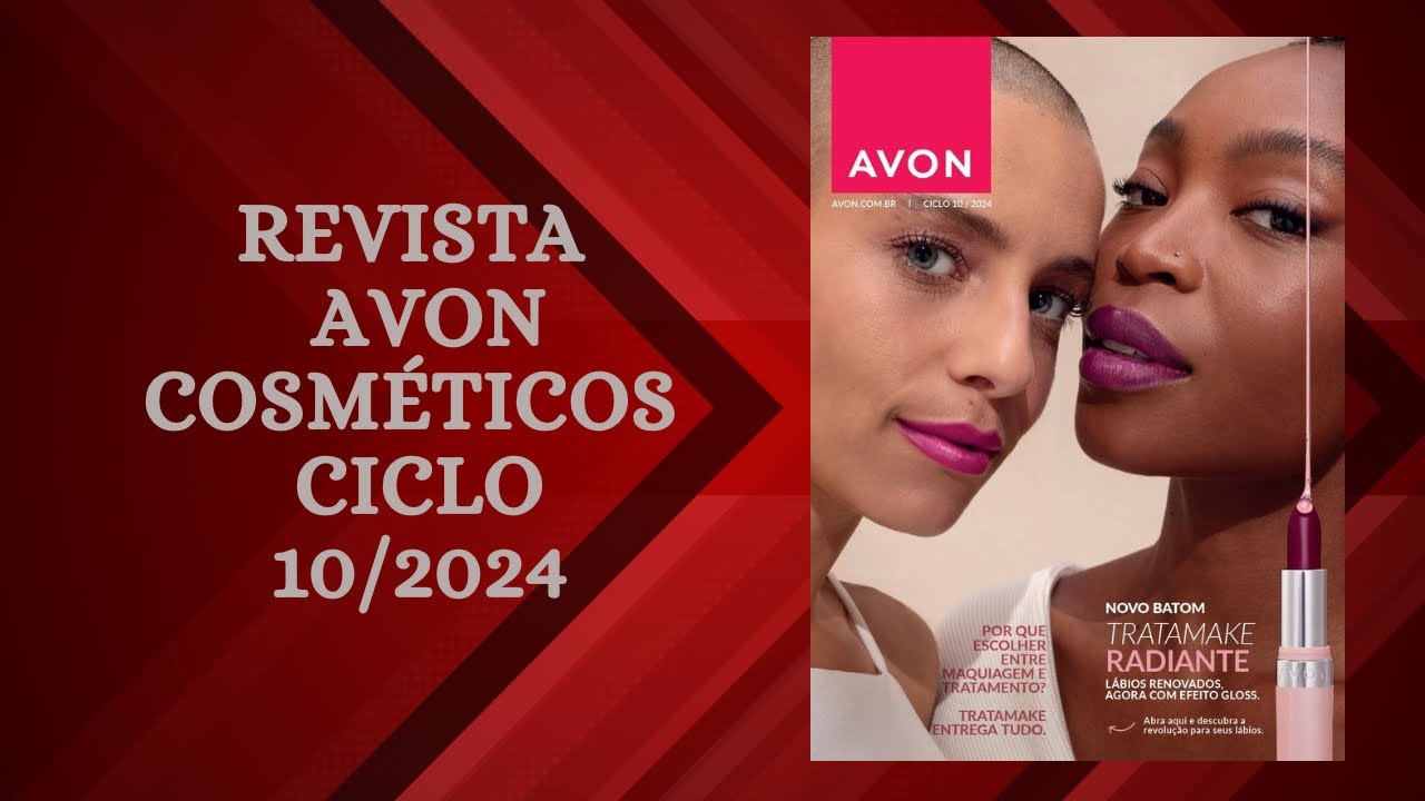 Revista Avon Cosméticos Ciclo 10/2024 @AvonBR