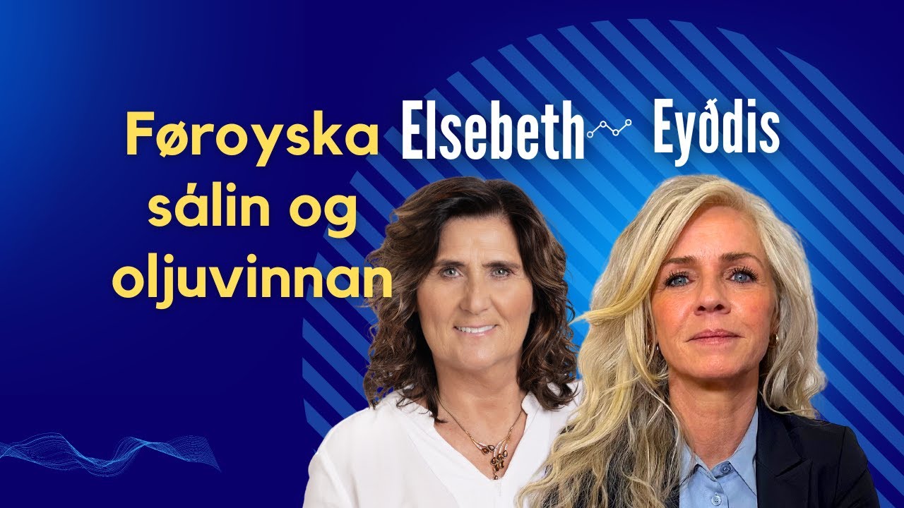 BFI STUTT KJAK | Eyðdis og Elsebeth - føroyska sálin og oljuvinna 📺 🎥