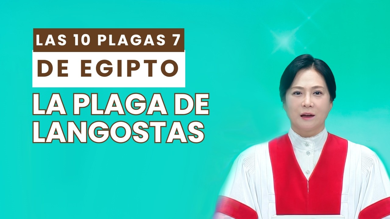 Las 10 plagas de Egipto 7 | Pastora Soojin Lee - Manmin