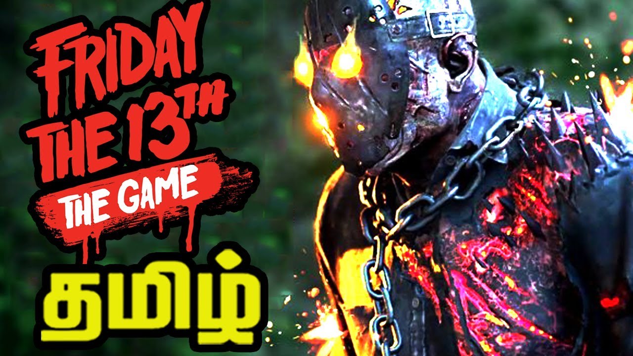 Friday 13th Tamil - Friday The 13th Tamil Commentary Gameplay Live Stream In Prabhu Gaming