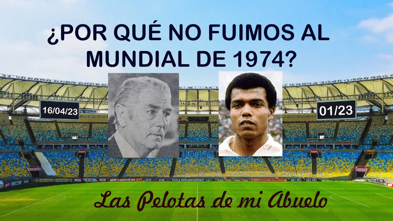 ¿Por qué no clasificamos al mundial de 1974?