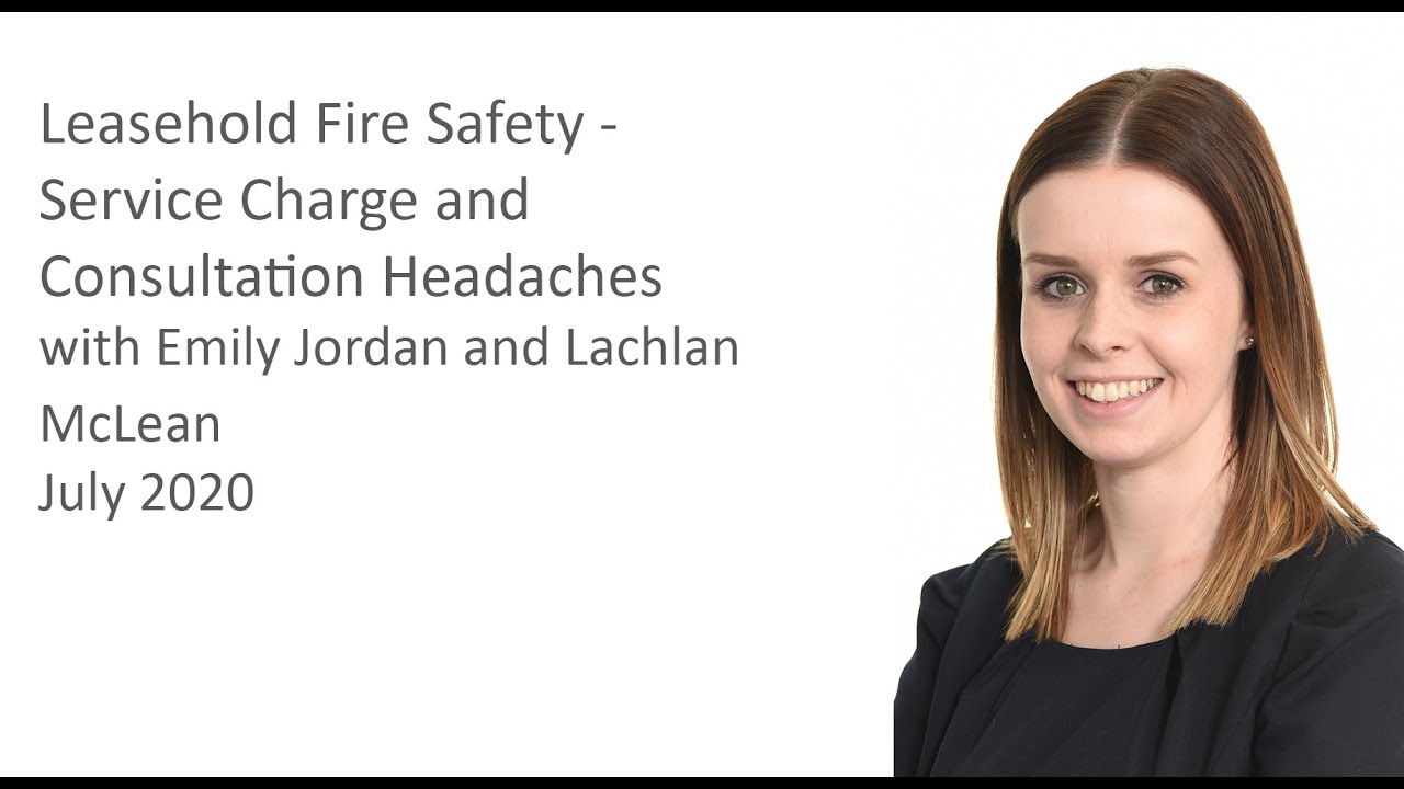 Leasehold Fire Safety -Service Charge and Consultation Headaches