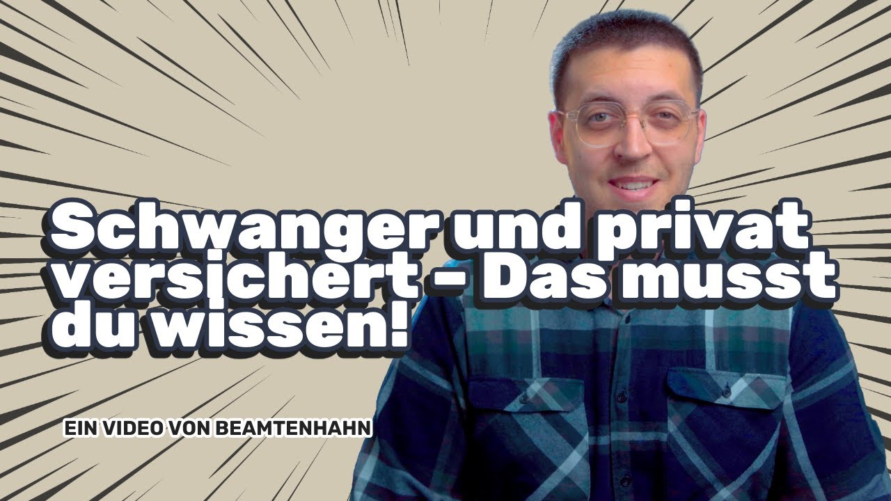 PKV und Schwangerschaft: Was du als Beamtin wissen musst!