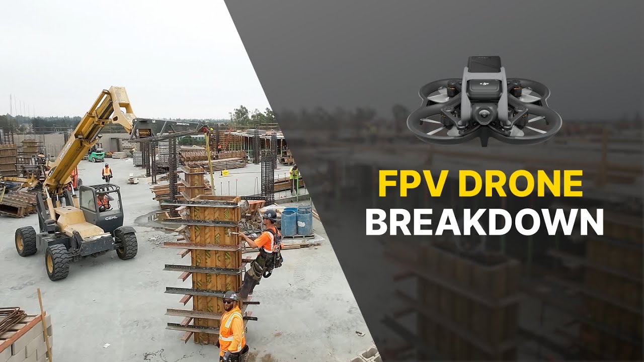 FPV Drone Construction Site BTS Breakdown