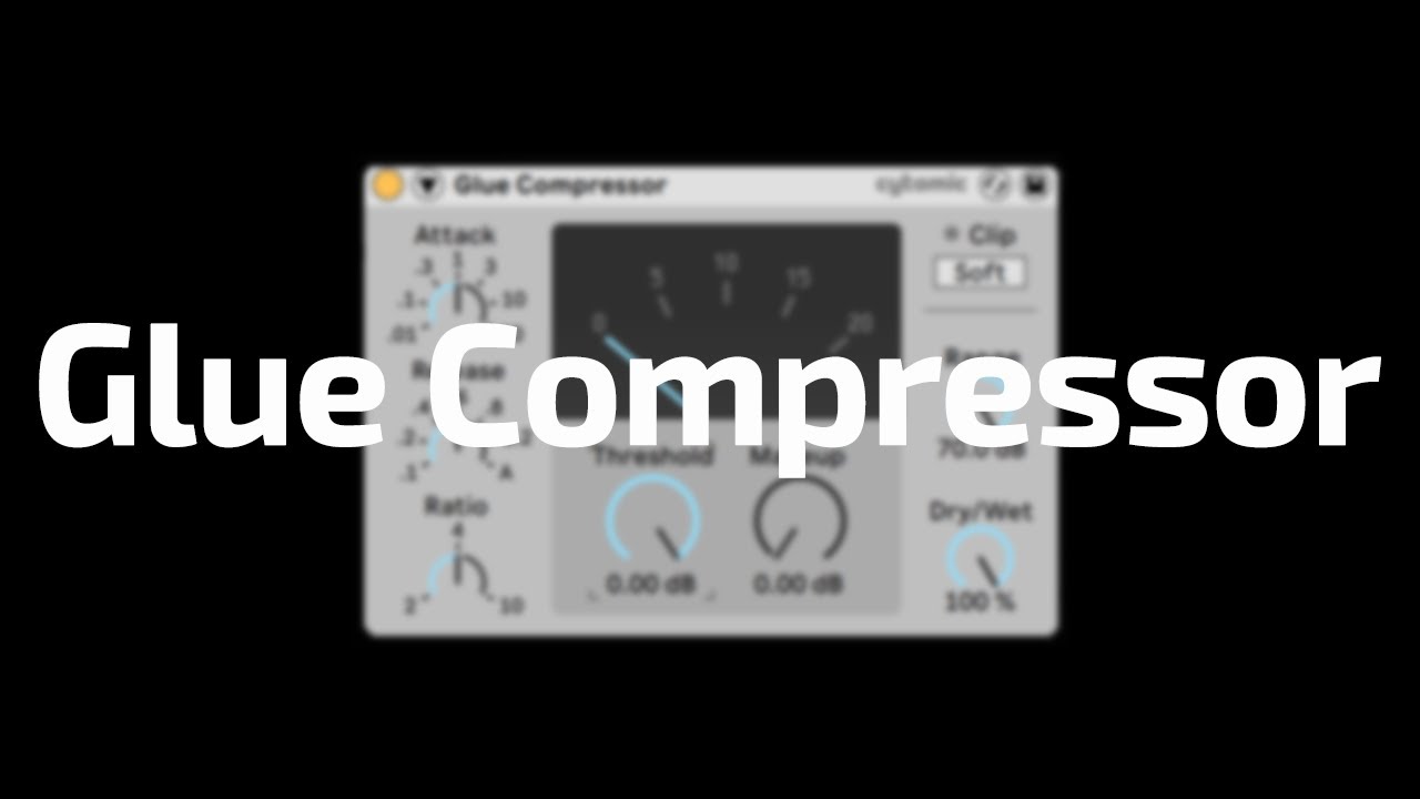 All About Ableton Audio Effects - Glue Compressor
