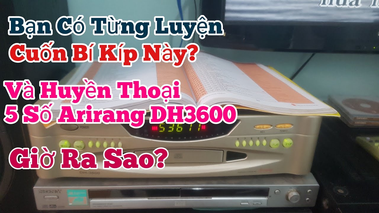 Đầu 5 Số Arirang DH3600 4 Lỗ | Huyền Thoại Phòng Karaoke gần 20 Năm Trước Giờ Ra Sao?