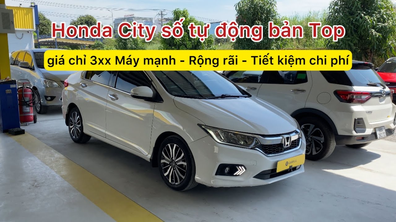 Honda City số tự động bản Top giá chỉ 3xx | Máy mạnh - Rộng rãi - Tiết kiệm chi phí