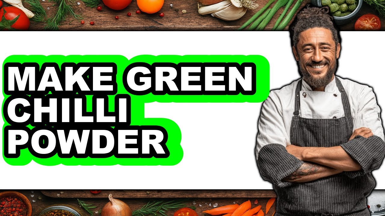 How to Make Green Chilli Powder (Full Guide)