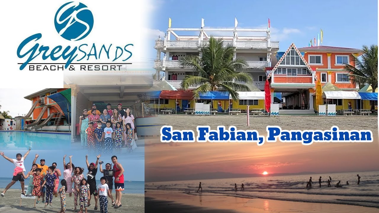 SAN FABIAN PANGASINAN BEACH | GREYSANDS BEACH & RESORT
