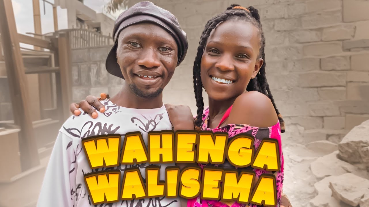 WAHENGA WALISEMA - Dem wa Facebook & Stivo Simple Boy 8