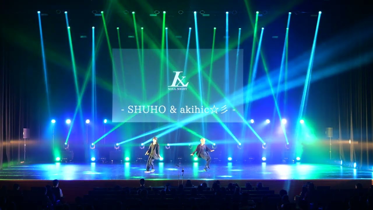 【LUXURY SOUL NIGHT TOKYO 2023.8.5】=GUEST= 1-37 SHUHO & akihic☆彡