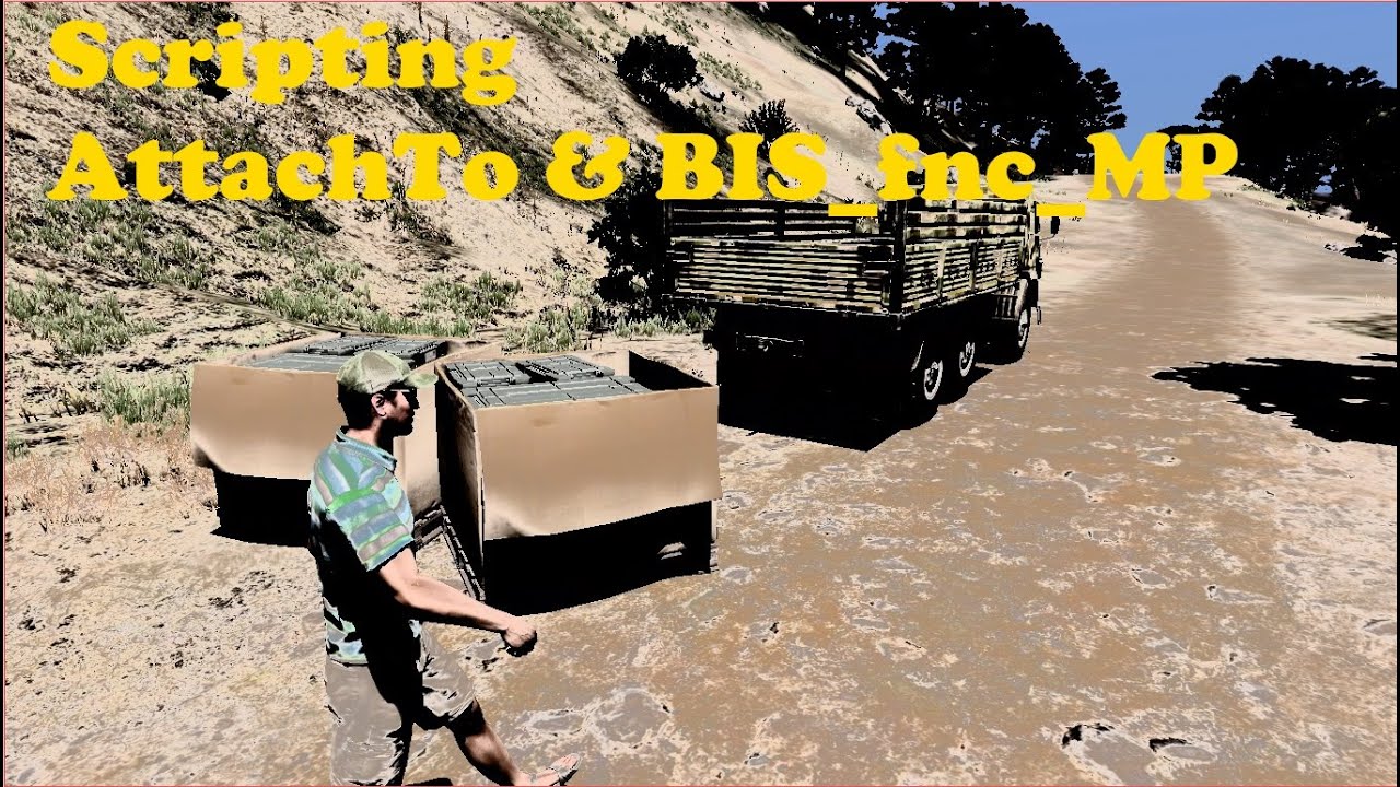 ArmA 3 | Scripting (attachTo & BIS_fnc_MP)