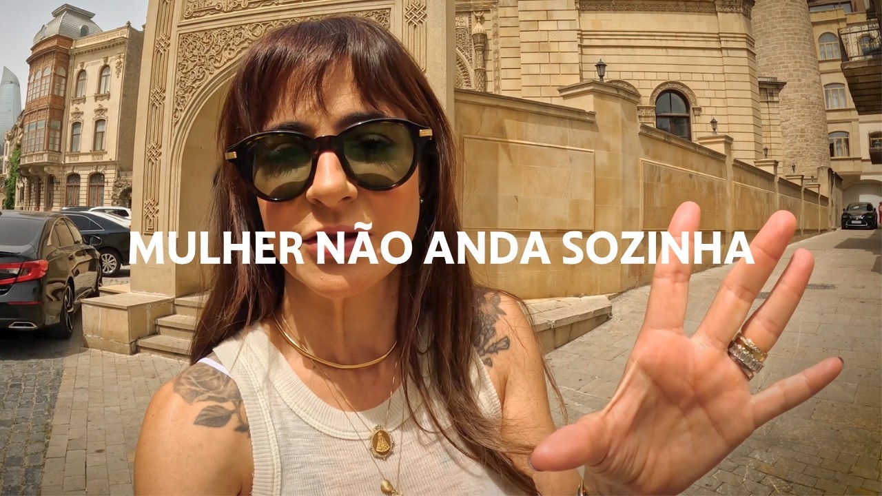 🇦🇿AZERBAIJ&Atilde;O: O MACHISMO AQUI FUNCIONA| DANI NOCE VIAGEM 337