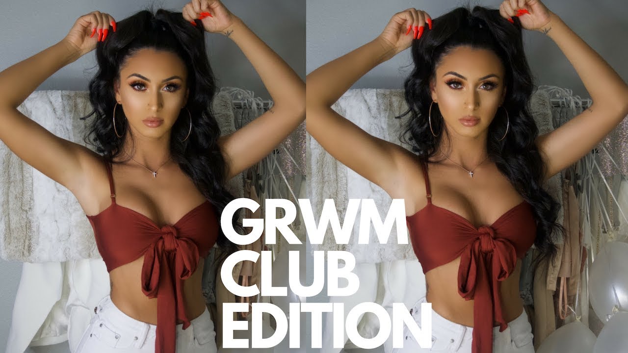 GRWM Club Edition | Makeup & Hair
