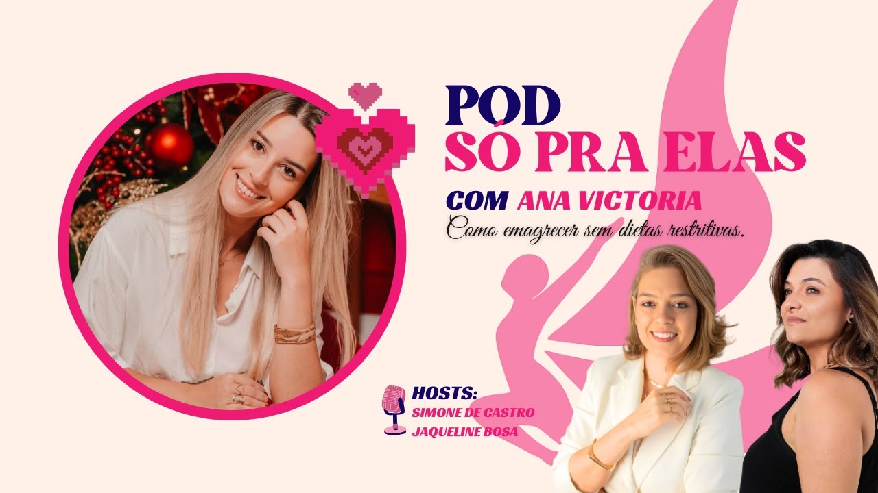 Como emagrecer sem dietas restritivas - Pod Só Pra Elas
