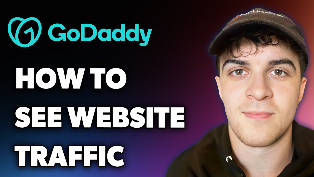 How to See Website Traffic Godaddy (Full 2025 Guide)