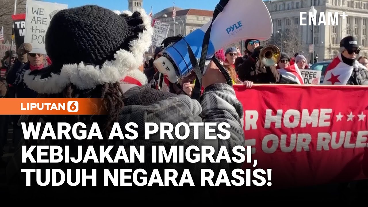 Protes Meluas di AS, Tolak Kebijakan Imigrasi dan Luar Negeri | Liputan6