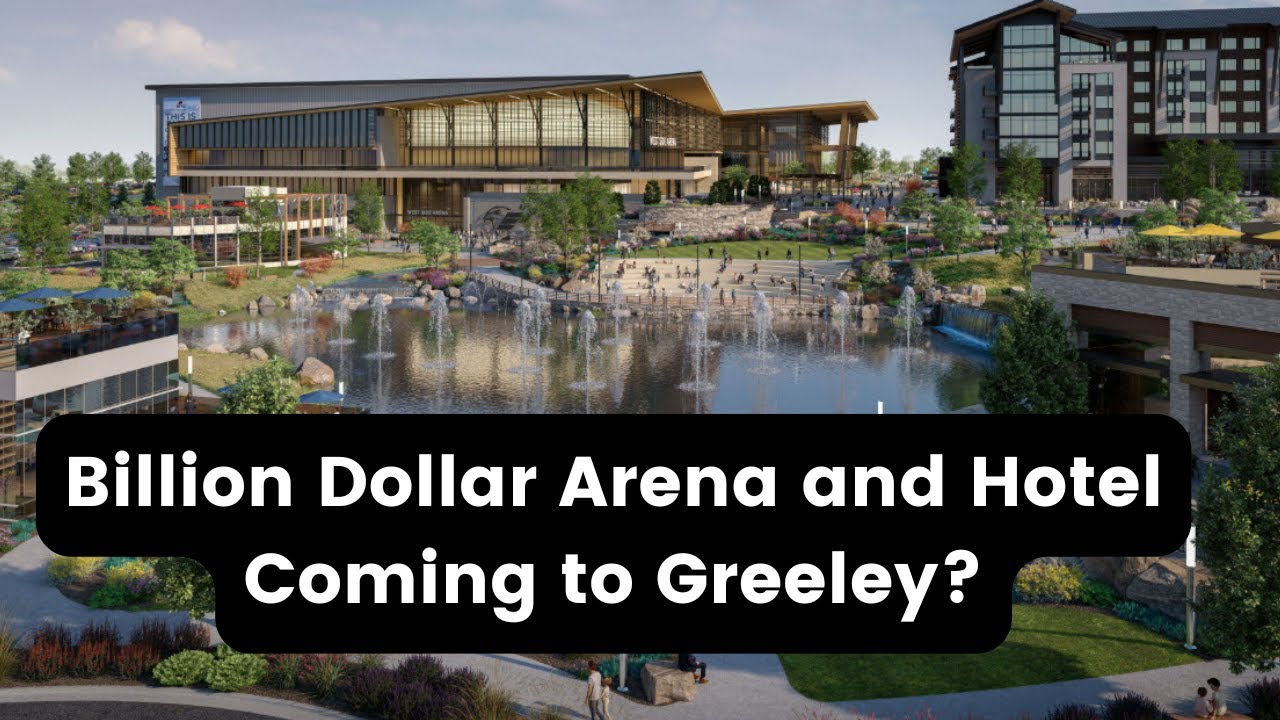 Billion Dollar Arena, Hotel And Water Park Coming to Greeley?  (5 miles from my House!)
