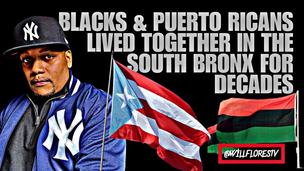 🗽 Blacks & Puerto Ricans Lived Together In The South Bronx For Decades