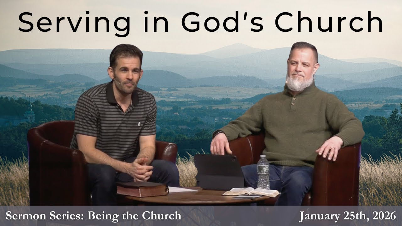 Being the Church: Serving in God’s Church | Gary Campbell Jr. & Zak Stevens