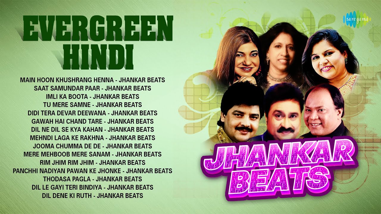 Evergreen Hindi Jhankar Beats | Main Hoon Khushrang Henna | Saat Samundar Paar | Tu Mere Samne