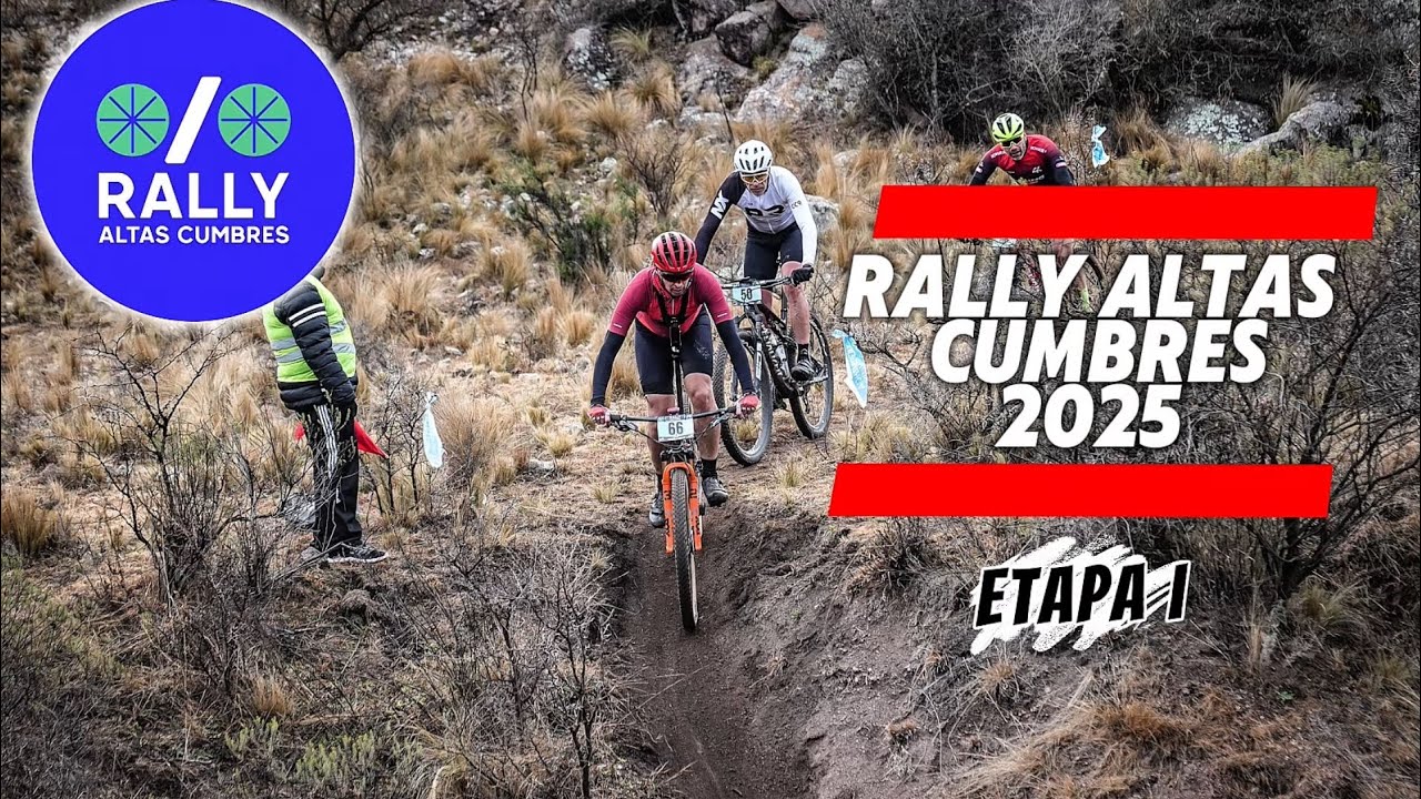 Rally Altas cumbres 2025 || Etapa I