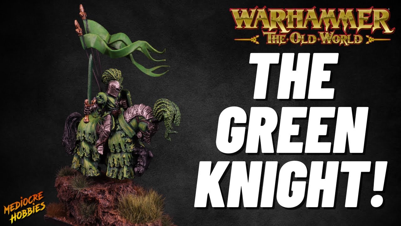 I painted my Green Knight by copying Fletcher from TabletopTactics...and it worked! #theoldworld