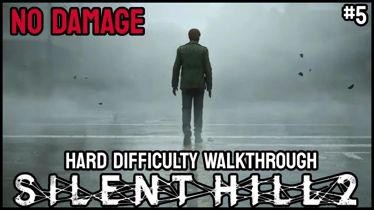 SILENT HILL 2 - NO DAMAGE - HARD DIFFICULTY WALKTHROUGH - SOUTH VALE