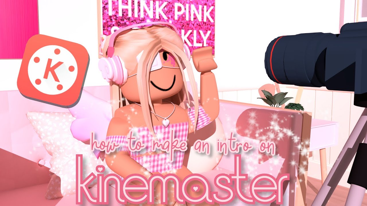 How to make an intro with Kinemaster!