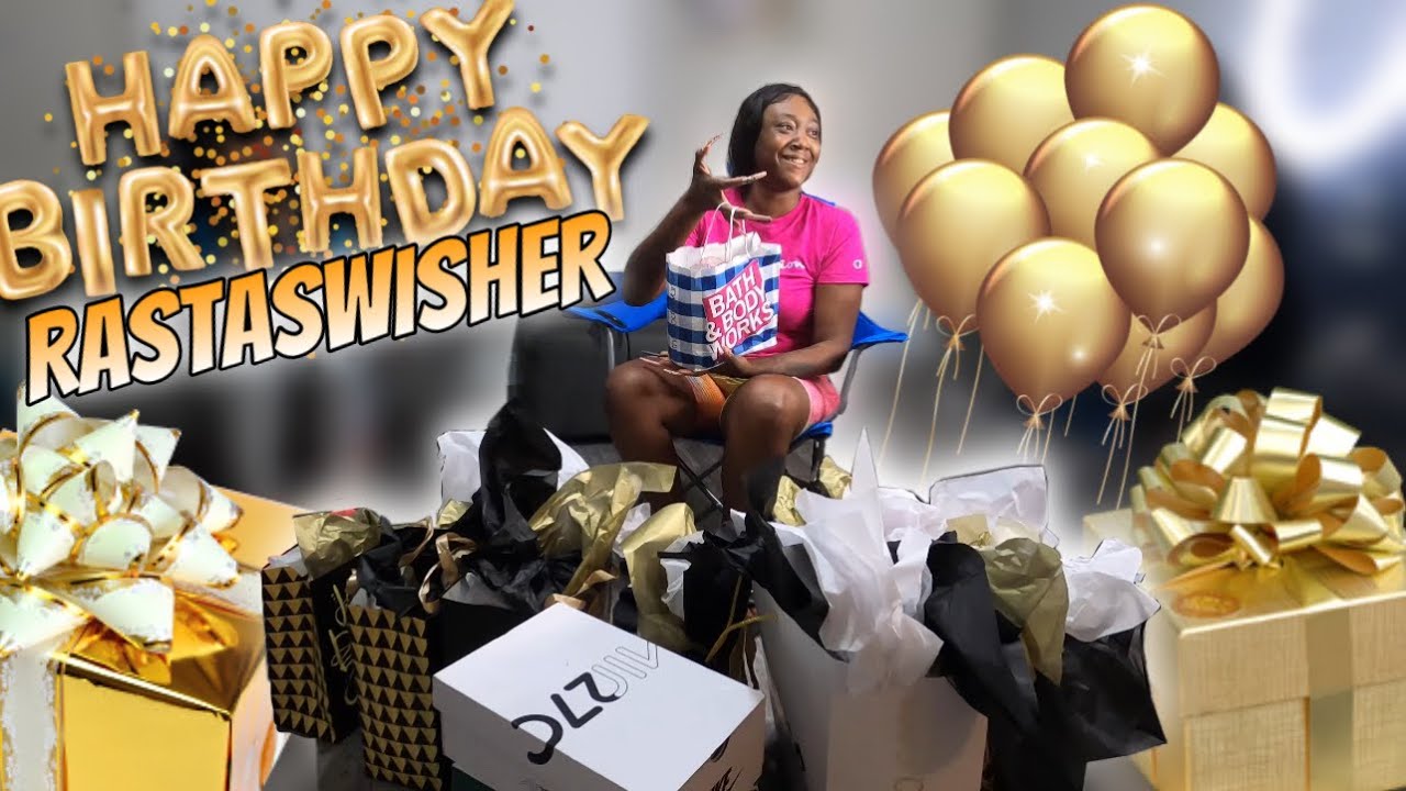 HAPPY BIRTHDAY @Rastaswisher30 | SHES SO SPOILED |GIFT OPENING WITH THE GANG