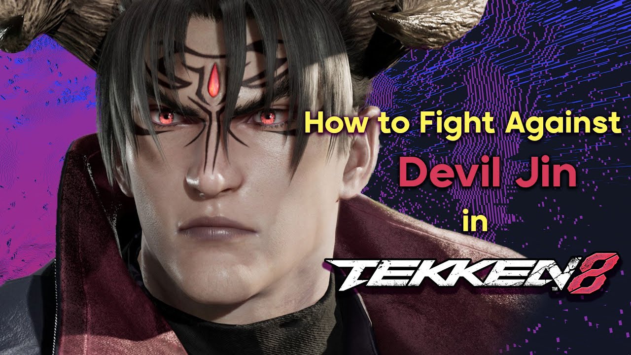 How to Fight Against Devil Jin