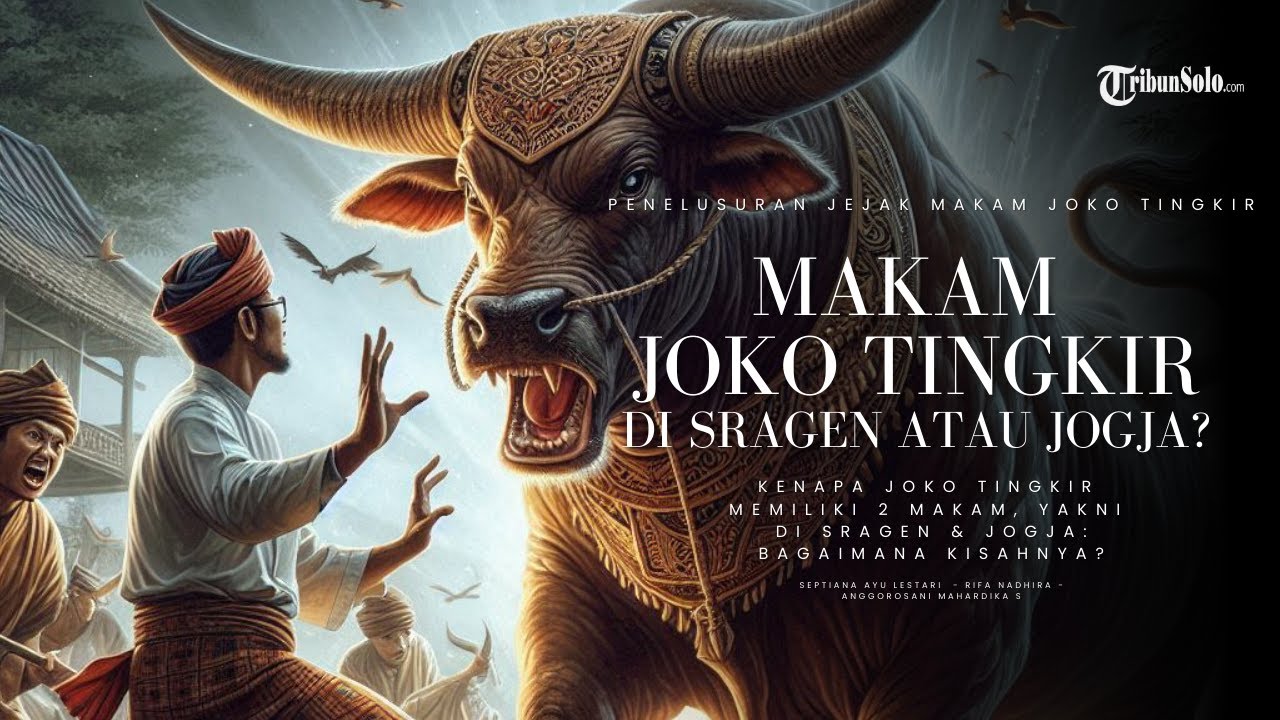 Menguak Misteri Makam Joko Tingkir, di Sragen atau Jogja?