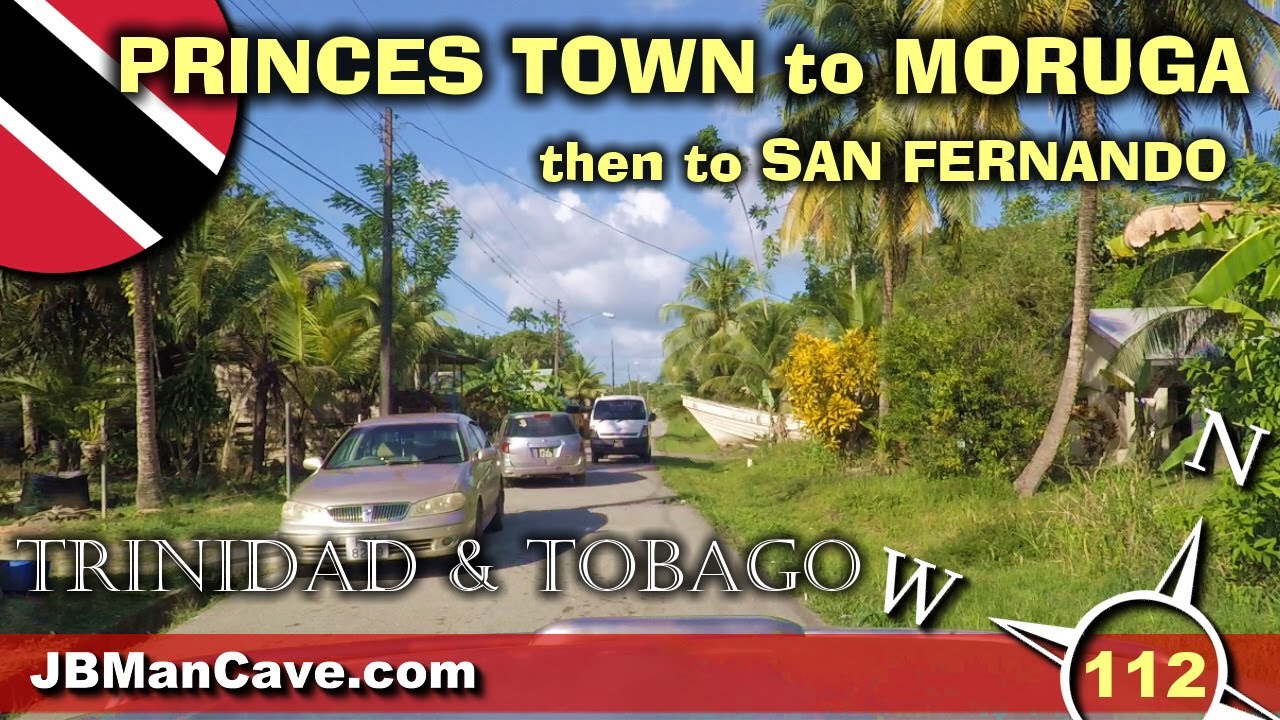 PRINCES TOWN to MORUGA then SAN FERNANDO Trinidad and Tobago Caribbean Drive Road Trip JBManCave.com