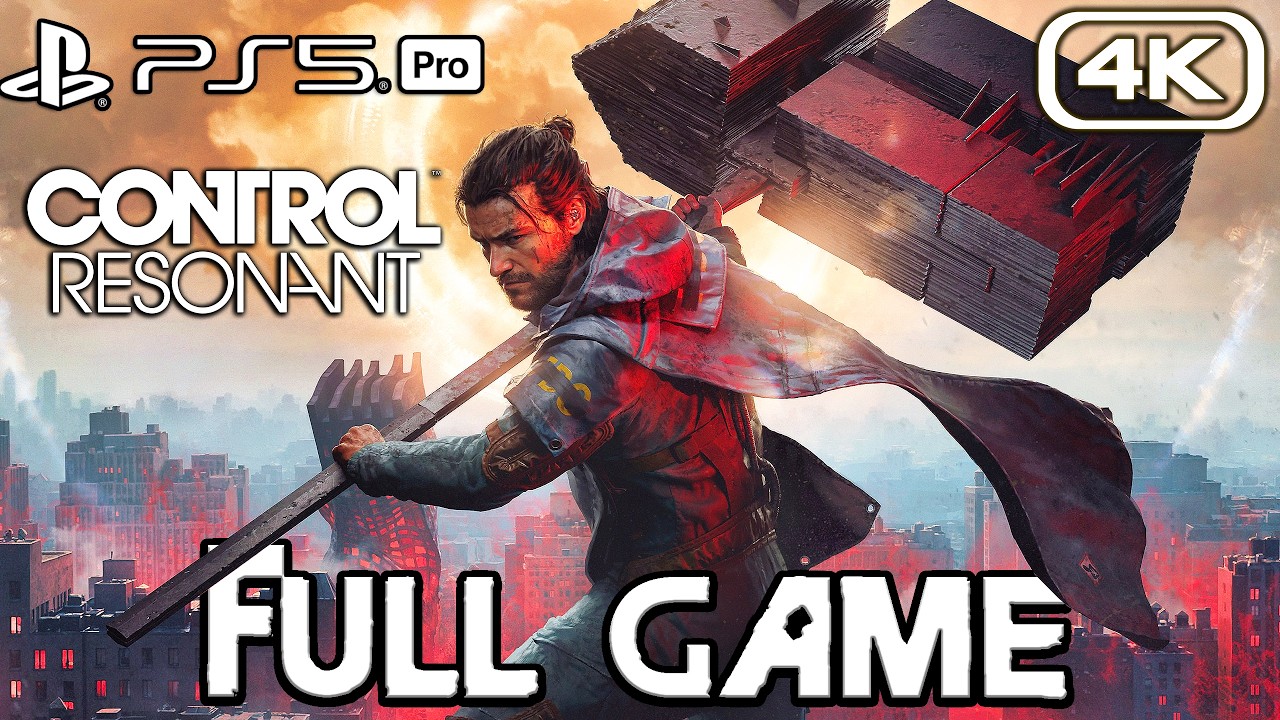 CONTROL RESONANT Gameplay Walkthrough FULL GAME (4K 60FPS) No Commentary