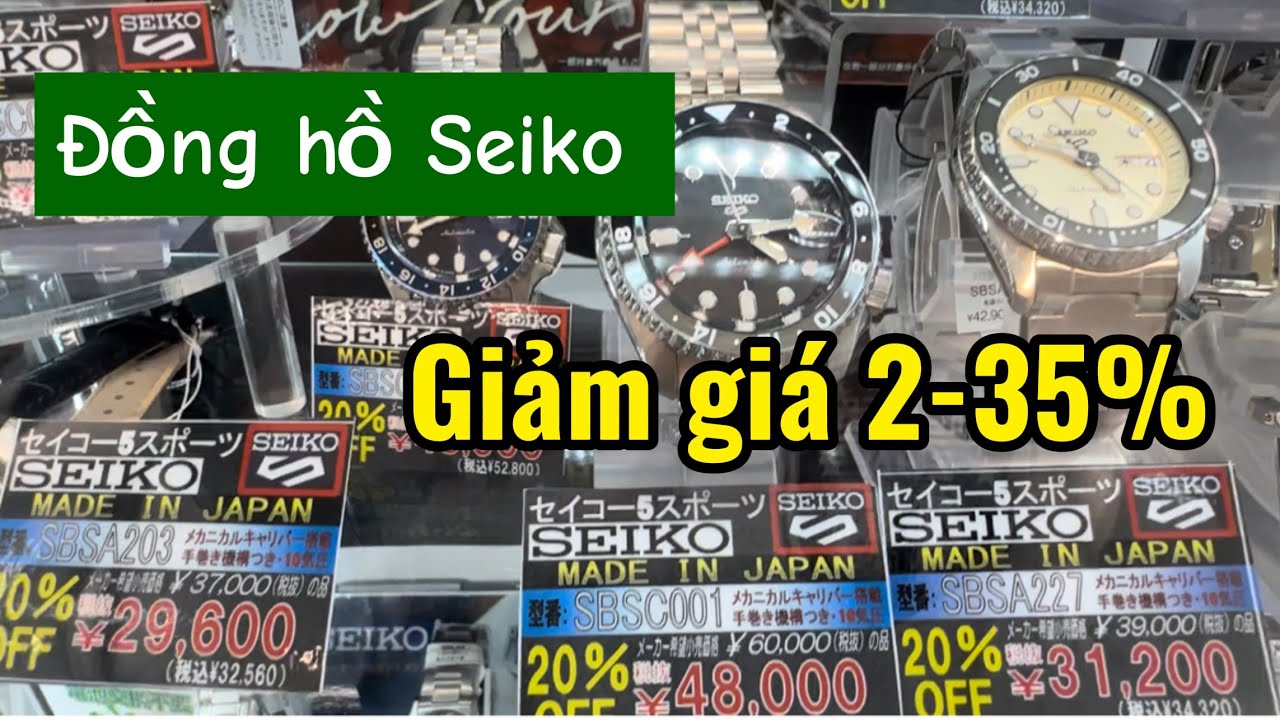 Đồng hồ SEIKO chính hãng đang giảm giá 2-30% tại cửa hàng của nhật...Nhận mua hàng gửi về Việt Nam! 