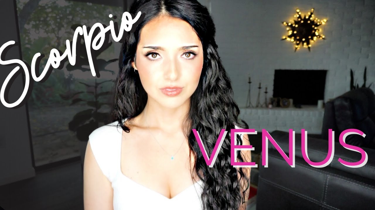 ♏️ SCORPIO VENUS| Scorpio in Love| ASTROLOGY