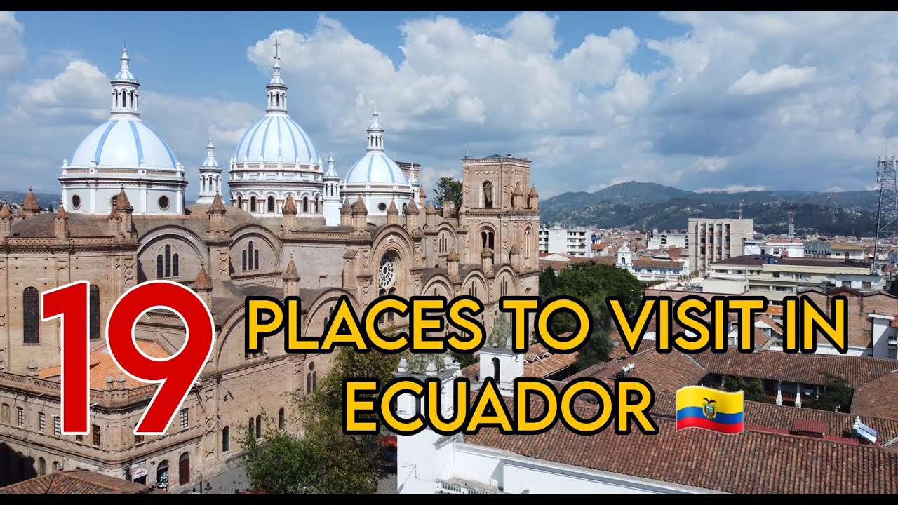 19 THINGS TO DO IN ECUADOR | (Ecuador Travel Guide) 2 WEEKS