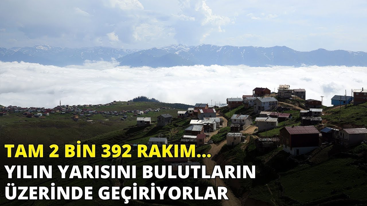 Yılın yarısını bulutların üzerinde geçiriyorlar