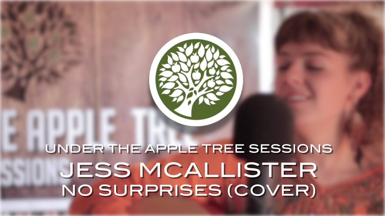 Jess McAllister - 'No Surprises' (Radiohead cover) | Folk Radio UK Presents... UNDER THE APPLE TREE
