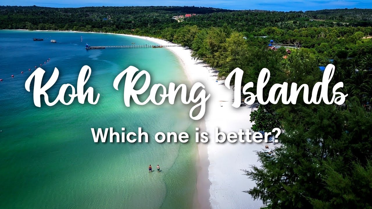 KOH RONG & KOH RONG SANLOEM, CAMBODIA | Travel Guide with Islands Overview, Comparison & Tips