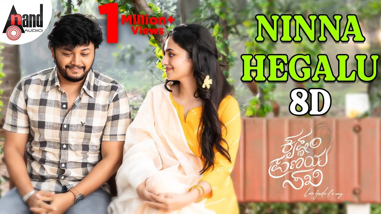 Ninna Hegalu  | Krishnam Pranaya Sakhi | Golden⭐Ganesh | Malvika Nair | Saikarthic |  8D Audio Song
