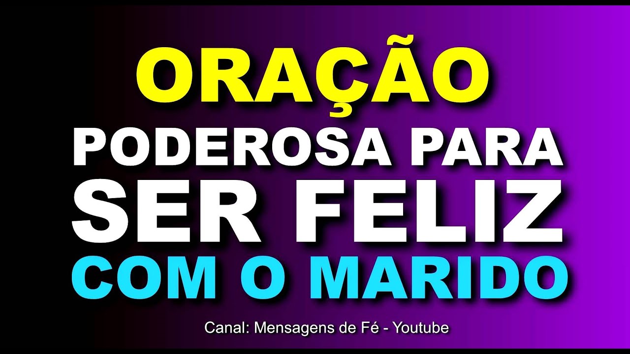 Oração para ser feliz com o marido