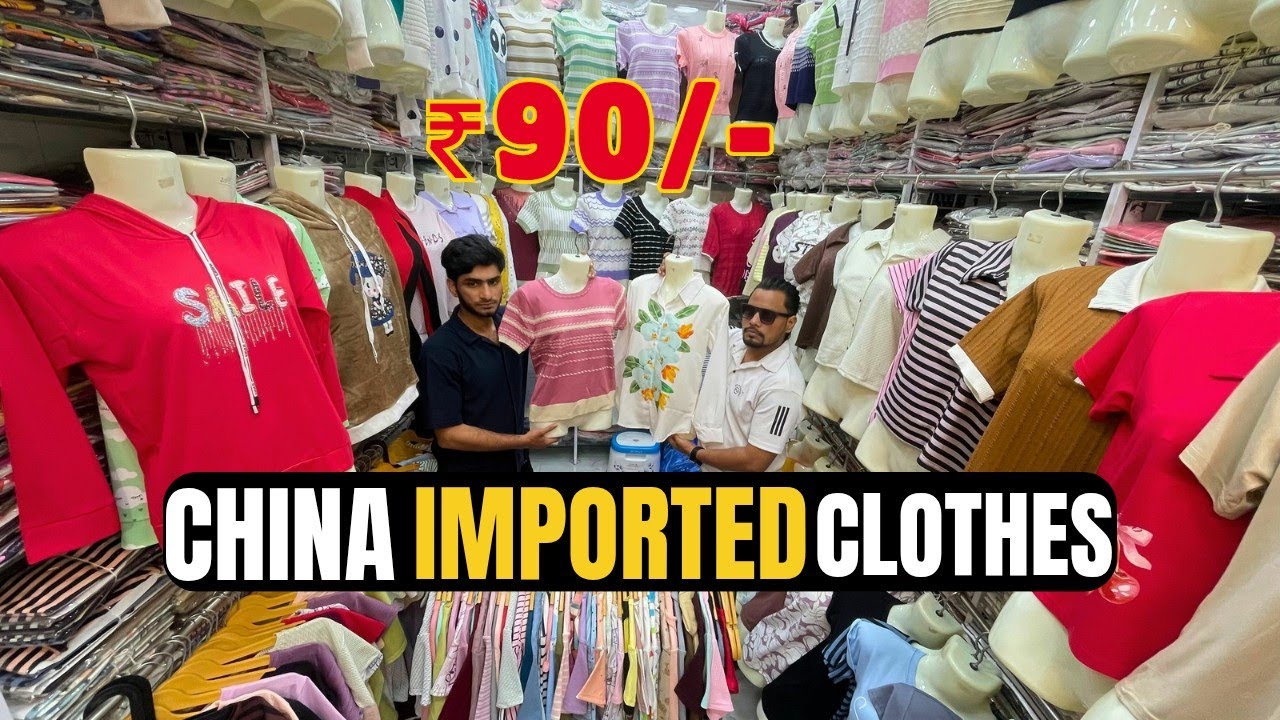 China imported Wholesale Cloth|China imported Western wear |Salim Garment Ghas Bazaar Mumbai
