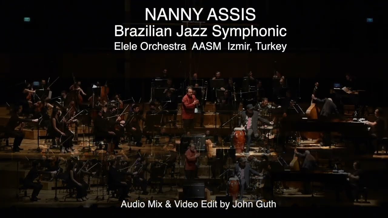 Nanny Assis Brazilian Jazz Symphonic at AASSM Izmir Turkey special guests Tolga Bilgin & Tolga Tevis