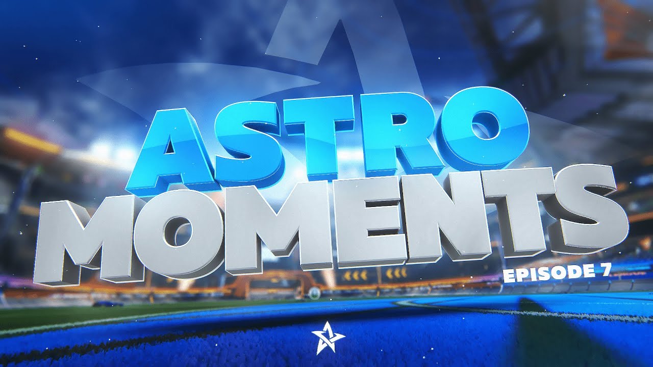 Astro | Moments #7