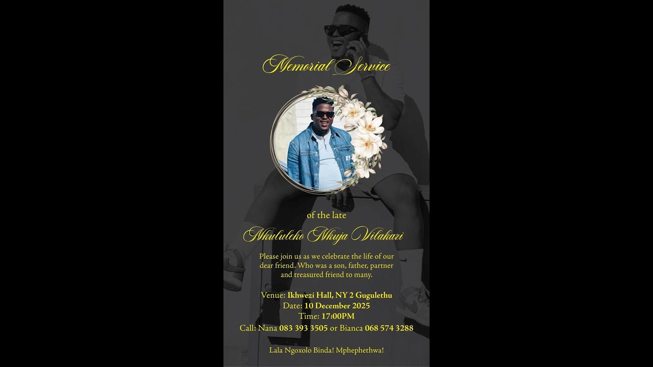 Memorial Service of Nkululeko Nkuja Vilakazi