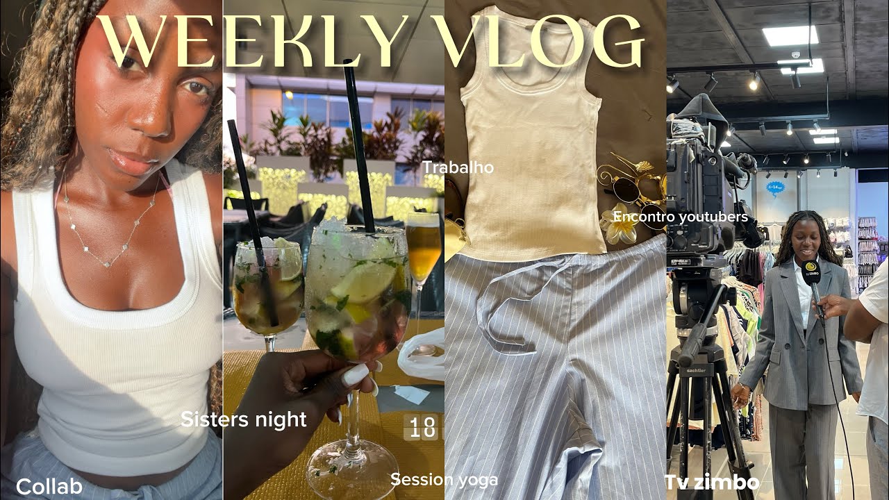 WEEKLY VLOG// Sisters night ✨Tv Zimbo, Trabalho, Encontro,Yoga 💋