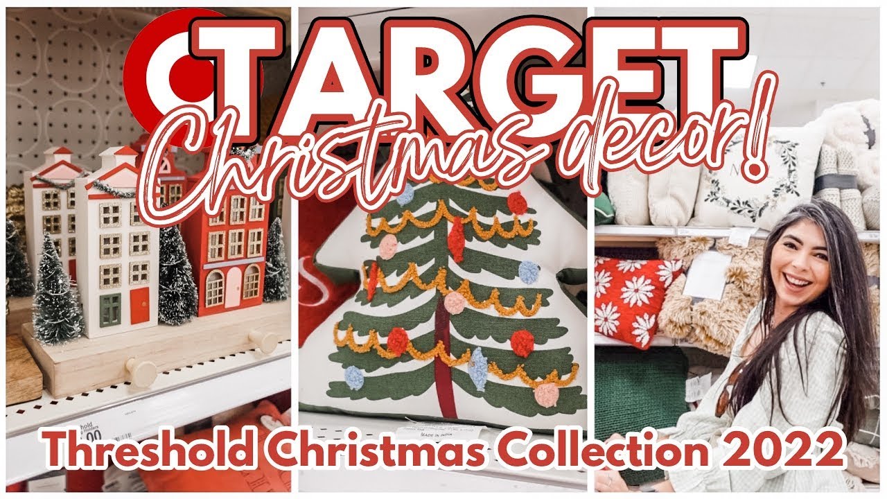 TARGET CHRISTMAS DECOR 2022 | TARGET THRESHOLD CHRISTMAS COLLECTION 2022 SHOP WITH ME